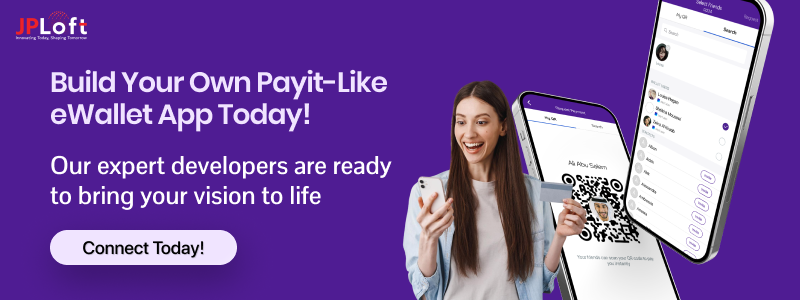 Build Your Own Payit-Like eWallet App Today!. CTA1